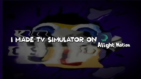 I Made TV Simulator (Sony Vegas) On Alight Motion.