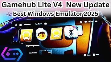 Gamehub Lite V4 Emulator Android | New Update | Best Windows Emulator - 2025