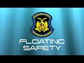 Floating Safety