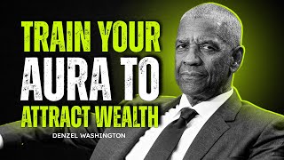 How To Attract Wealth Without Hard Work | Denzel Washington Motivational Speech
