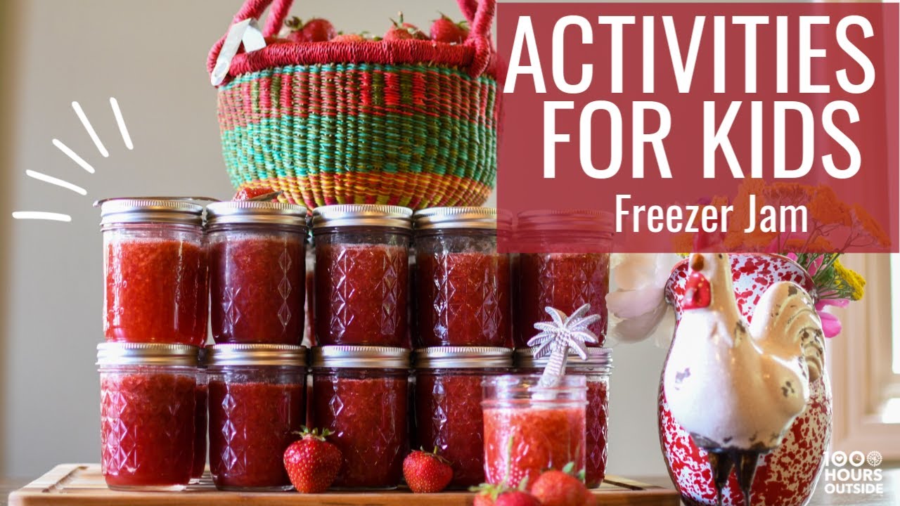Activities With Kids - Strawberry Freezer Jam