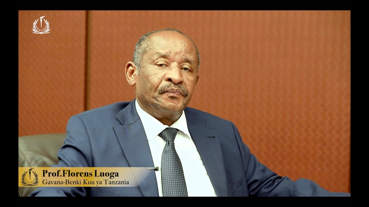 IJUE BENKI KUU YA TANZANIA - GAVANA PROF. FLORENS LUOGA