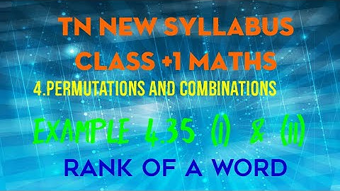 TN New syllabus /Class 11 Maths/Example 4.35 /Rank of a word in the English dictionary (TABLE,BLEAT)