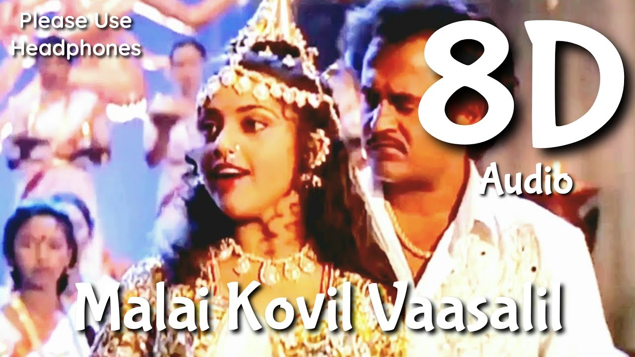 Malai Kovil Vaasalil  8D Audio  Veera  Mano Swarnalatha  Ilaiyaraja  Please Use Headphones