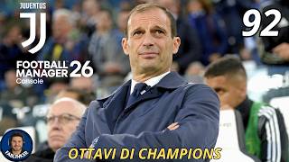 FOOTBALL MANAGER 26 - CARRIERA ALLENATORE JUVENTUS  - OTTAVI DI CHAMPIONS - Gameplay ITA - EP.92 screenshot 5