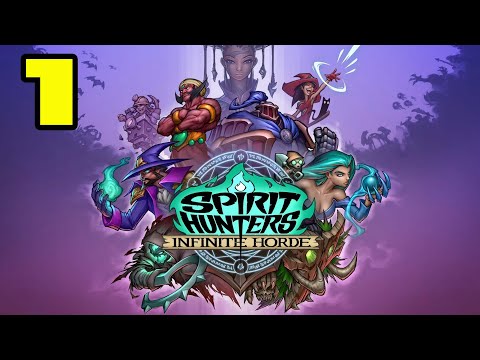 Spirit Hunters: Infinite Horde #1 ДАВАЙ ГЛЯНЕМ 🤩