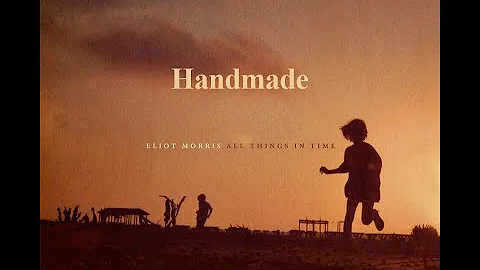 "Handmade" - All Things in Time