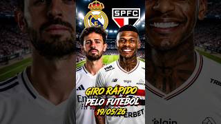 GIRO RÁPIDO 19/05/26 #futebol #brasileirão #selecaobrasileira #transferencias #noticiasdefutebol
