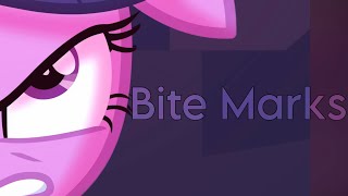 MLP 「 PMV 」Bite Marks