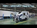 M330 - So Light, So Easy to Tow!😆
