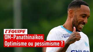 Ligue des champions - Optimisme pour une qualification de l'OM contre le Panathinaïkos ?