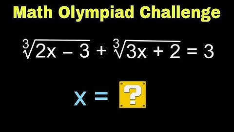 Math Olympiad | A Nice Radical Equation | Find the Value of x = ?