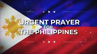 URGENT PRAYER FOR THE PHILIPPINES (with English Subtitles)