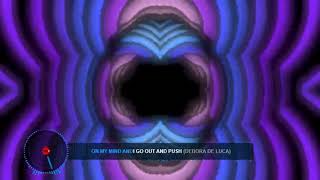 on my mind and  i go out and push  Debora De Luca remix