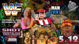 SHOT OF NOSTALGIA #5.12: SNME 1989 | XXIII & XXIV | OCT 14 & NOV 25 | MR PERFECT DESTROYS WWF TITLE