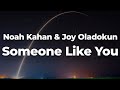 Noah Kahan Joy Oladokun Someone Like You Letra Lyrics Official Music Video mp3