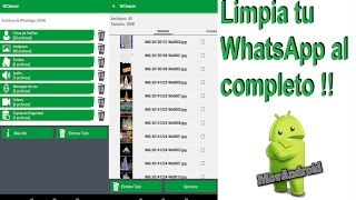 Wcleaner, el Mejor Limpiador para WhatsApp y ahorra espacio !! screenshot 4