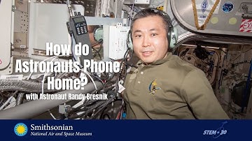 Can Astronauts Phone Home? Learn How They Communicate in Space - ISS Science