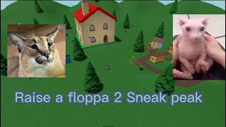 Raise a Floppa 2 New Sneak Peak!