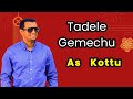 Tadele Gemechu As Kottu New Ethiopian Oromo Music 2025 Tadele Gemechu As Kottu New Ethiopian Oromo Music 2025