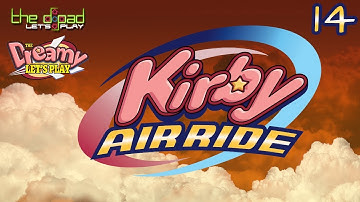 "Fun and Done" - PART 14 - Kirby Air Ride