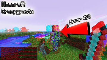 Error 422 is Terrifying | Minecraft Error 422 Gameplay