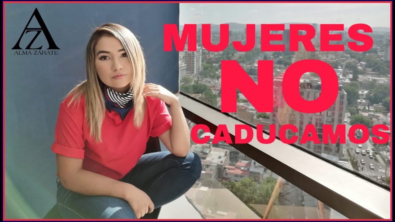 ¿SEÑOFOBIA? MACHISMO OCULTO ENTRE TODAS. -Alma Zárate - YouTube