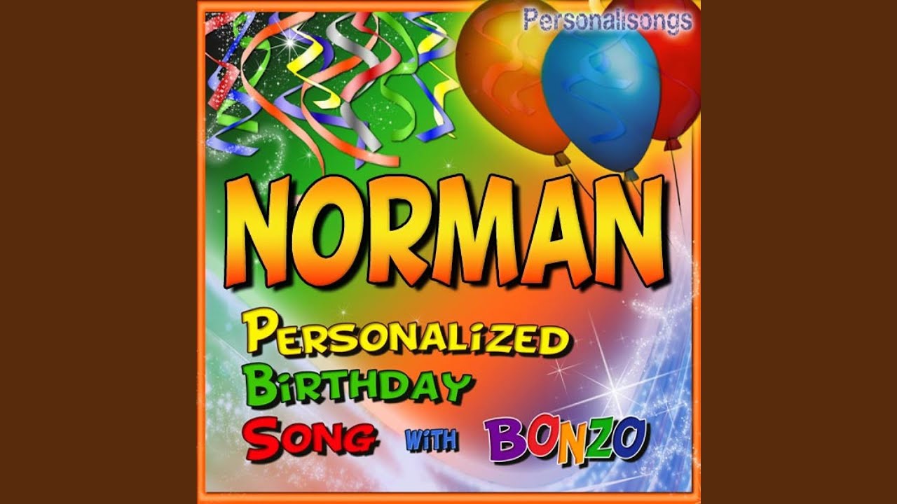 Norman Personalized Birthday Song With Bonzo YouTube