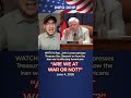 "Are we at War or not?" Rep. John Larson presses Sec. Bessent on how the war is affecting Americans