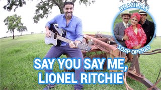 Miniatura de vídeo de "Aprender inglês com música #80- Say you say me, Lionel Ritchie"