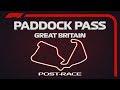 F1 Paddock Pass: Post-Race At The 2019 British Grand Prix