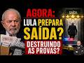 🚨 AGORA: LULA PREPARA SAÍDA? DESTRUINDO AS PROVAS?