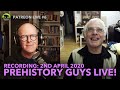 The Prehistory Guys LIVE #6 (RECORDING)