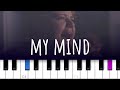 My Mind ~ YEBBA  (piano tutorial)