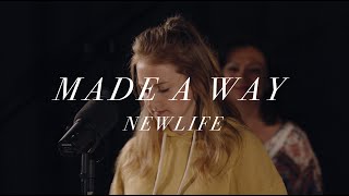 Made A Way - Newlife Above The Noise Ep