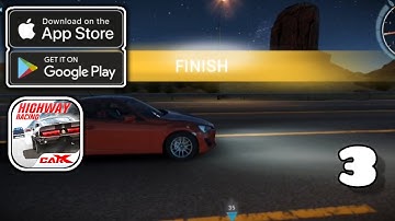 CarX Highway Racing: Walkthrough Gameplay (Android & IOS) Part 3