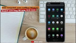 Cara mengubah suara notifikasi Whatsapp menjadi suara unik #2023 #tutorial