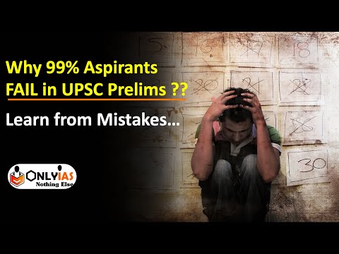 Why do 99% of aspirants usually fail in UPSC Prelims? | BIG Mistakes to avoid | OnlyIAS
