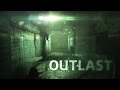 Outlast-Ночной дозор