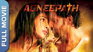 अग्निपथ | Agneepath  Full Movie Hrithik Roshan, Sanjay Dutt, Priyanka Chopra