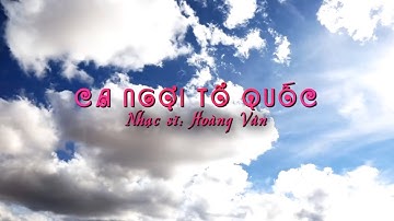 Ca ngợi tổ quốc - Hoàng Vân - 45 bài hát thiếu nhi - Đội ta lớn lên cùng đất nước