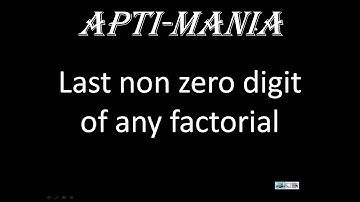 Last non zero digit of any factorial