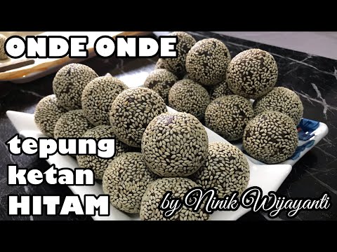 Resep Onde Onde Tepung Ketan Hitam