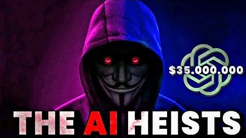Hackers Stole $35.000.000 Using Al and ChatGPT