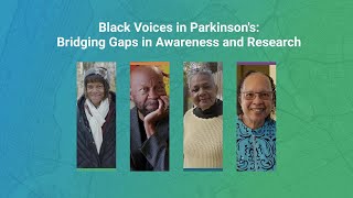 Black Voices on Living with Parkinson’s | Real Stories Driving Change