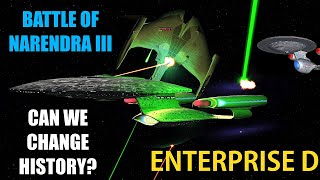 Changing History - Enterprise D  The Battle of Narendra III - Viewer Request - Star Trek Starship