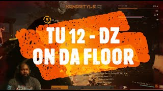 The Division 2 - TU 12 -On Da Floor? I think not!!!