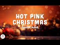 Tanner Adell - Hot Pink Christmas (Lyrics)