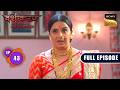Ep 43 | Suman की सास ने खोली पोल | Vashikaranam-Kis Par Rakhe Vishwas | Full Episode| 14 May 2026