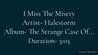 I Miss The Misery by Halestorm (Clean lyric video)